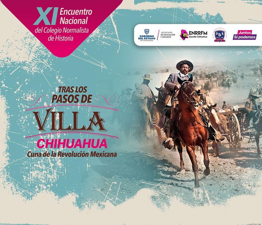Será Chihuahua sede del XI Encuentro Nacional del Colegio Normalista de&nbsp;Historia