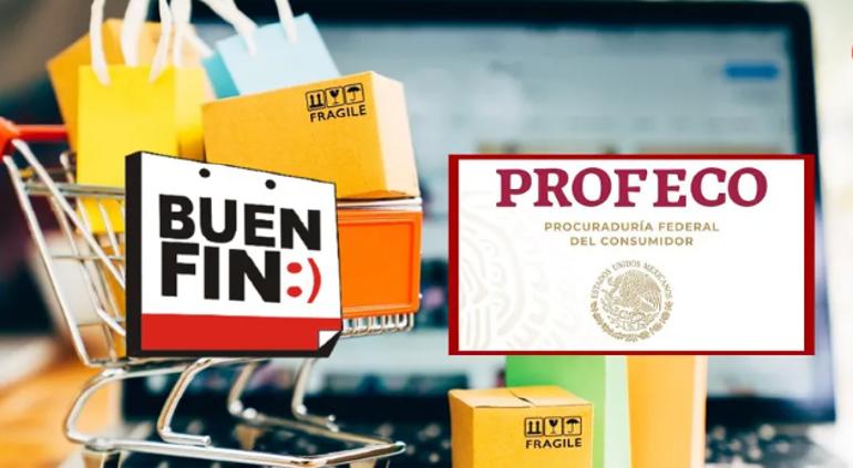 Buen Fin: Así puedes denunciar a Profeco si no te respetan una&nbsp;oferta