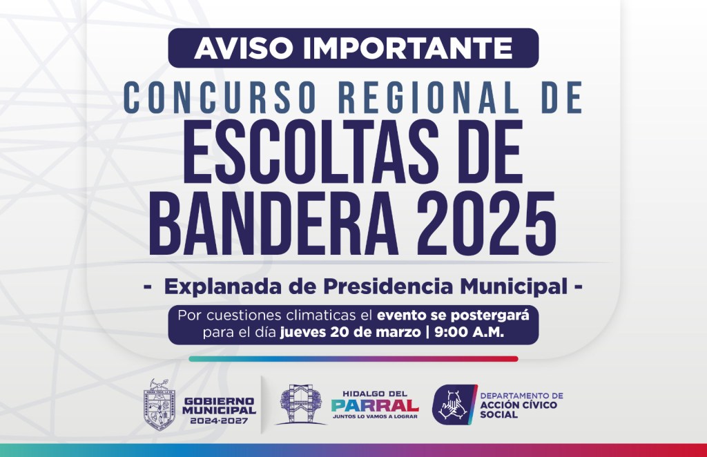 Se pospone el Concurso Regional de Escoltas de Bandera&nbsp;2025