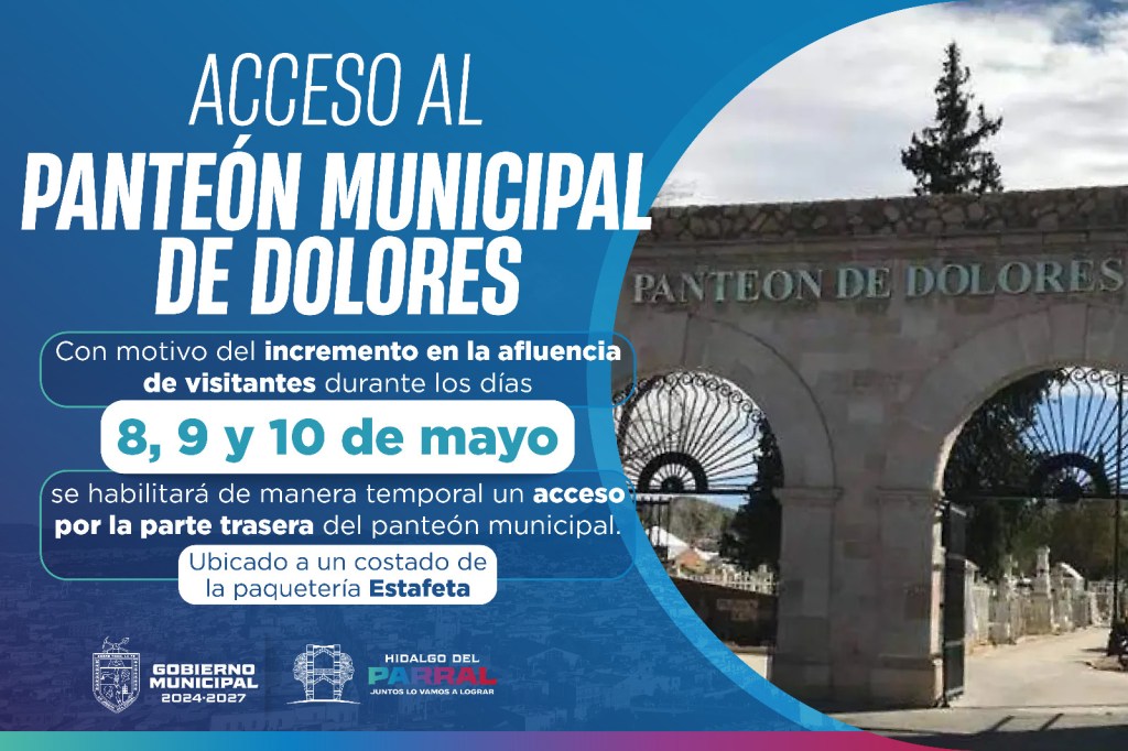 Gobierno de Parral habilitará acceso peatonal adicional en el Panteón de&nbsp;Dolores