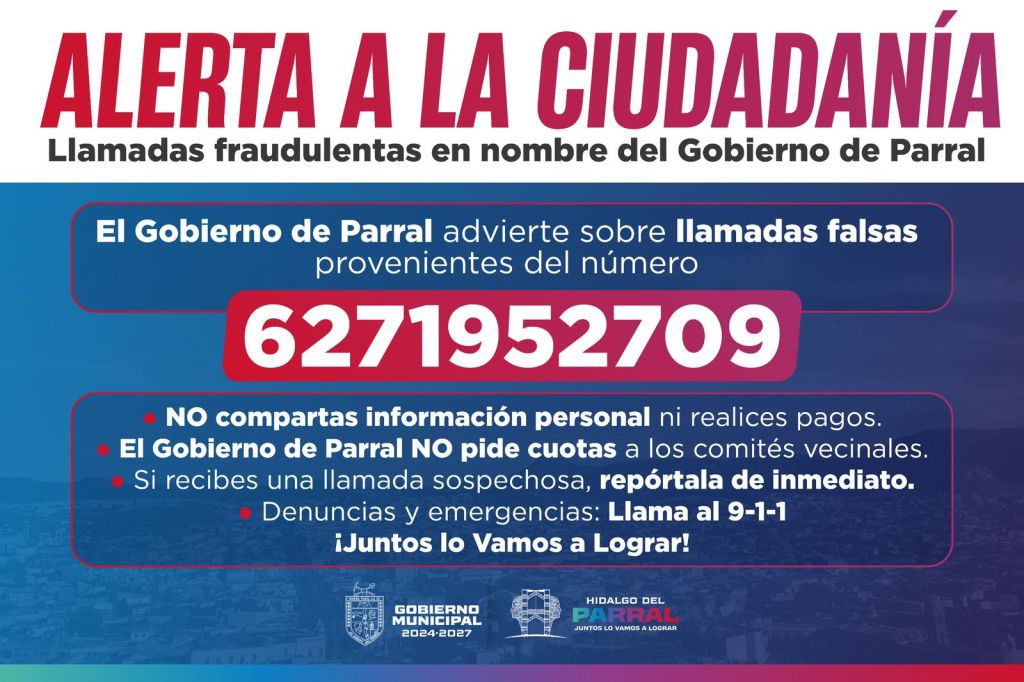 Gobierno de Parral emite alerta por llamadas de&nbsp;extorsión