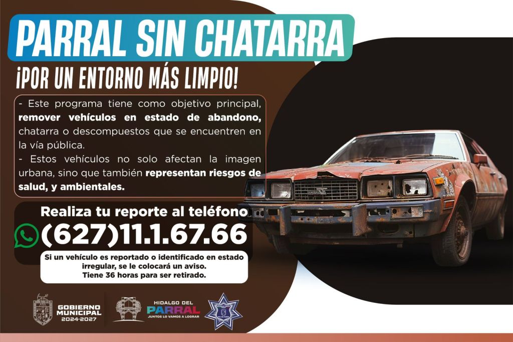 Inicia el Gobierno de Parral el programa “Parral Sin Chatarra: Por un Entorno Más Limpio y&nbsp;Seguro”